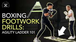 Boxing Footwork Drills | Basic, Intermediate & Advanced with the Agility Ladder & Mittwork