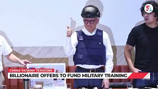 Taiwan businessman offers millions to train soldiers to fight Chinese invasion