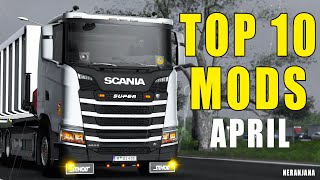 TOP 10 ETS2 MODS - APRIL 2022 | Euro Truck Simulator 2 Mods