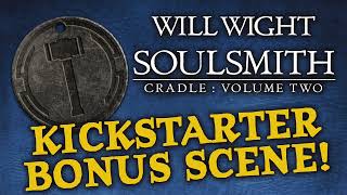 Soulsmith Kickstarter Bonus Scene