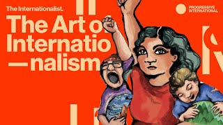 The Art of Internationalism