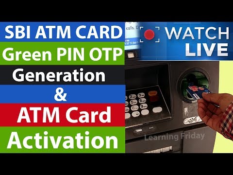 How To Generate SBI ATM Card Green PIN OTP And Active ATM CARD How To Generate SBI ATM Card Green PIN OTP And Active ATM CARD
