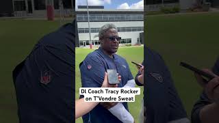 Titans DL coach Tracy Rocker on T’Vondre Sweat and his positive growth so far