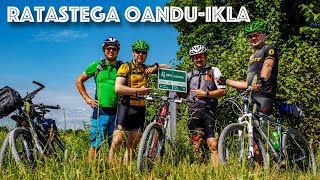 Tour de Oandu-Ikla / 2021