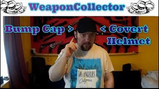 Bump Cap Review (Covert Helmet?)