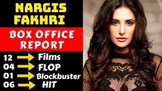 Nargis Fakhri Hit And Flop All Movies List With Box Office Collection Analysis