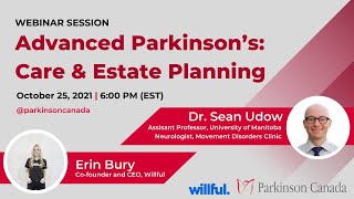 Webinar: Advanced Parkinson's Care \u0026 Estate Planning