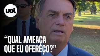 Bolsonaro ironiza 'Carta pela Democracia': 'Qual ameaça que eu ofereço?'