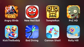 Angry Birds, New Red Ball, Temple Run, PvZ, Kick The Buddy, Bed Diving, Cannon Shot, Rolly Hill