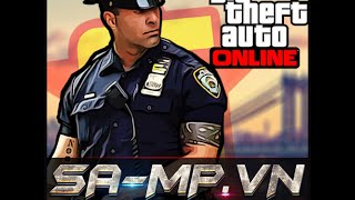 [ Gta san online ] - | Rgame.vn | : Đây mới đúng là  cảnh sát Việt Nam !!