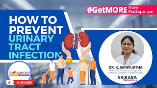 How to Prevent Urinary Tract Infections? Dr K Samyuktha MBBS,MS(OSM), MCH(Urology,OSM) #Mallapuram