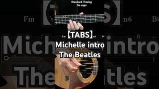 【TABS】Michelle intro The Beatles