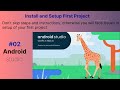 Android studio installation Follow setups #02