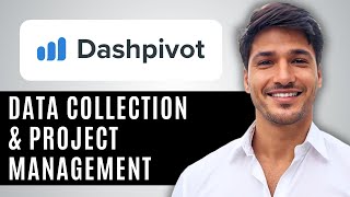 Dashpivot Tutorial 2025 | Data Collection & Project Management Demo