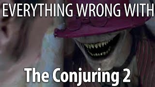 Everything Wrong With The Conjuring 2 In 17 Minutes Or Less