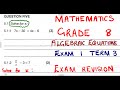 Mathematics Grade 8 Algebraic Equations Exam 1 Term 3 @mathszoneafricanmotives  @MathsZoneTV