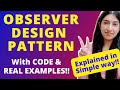 Observer Design Pattern explained in EASY way with CODE and Real Examples!! ✌️