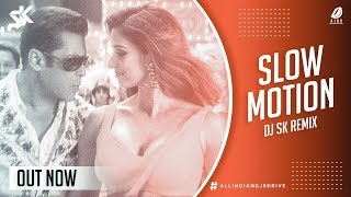 Slow Motion Remix | DJ SK | Bharat | 2019 Bollywood Remix