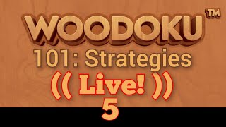 Woodoku 101: Strategies