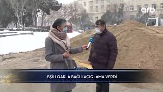 Bakı Şəhər İcra Hakimiyyəti küçələrin qardan təmizlənməsi üçün işlər aparır - ARB XƏBƏR