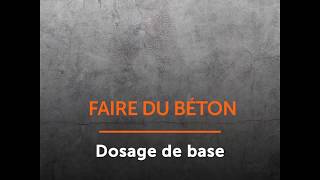 Faire du béton : le dosage de base