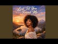 Lost 'Till You Found Me