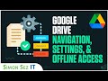 How to Use Google Drive: Menu, Settings, and Offline Access