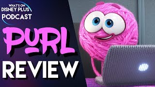 Pixar Sparkshorts Purl Review | What's On Disney Plus Podcast #12