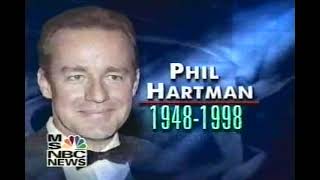 DEATH OF PHIL HARTMAN MAY 28 1998 COVERAGE
