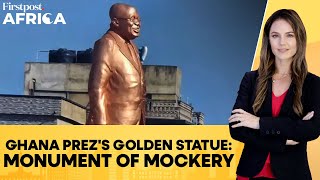 Ghana: President Unveiling His Own Statue Sparks Mocking and Criticism | Firstpost Africa