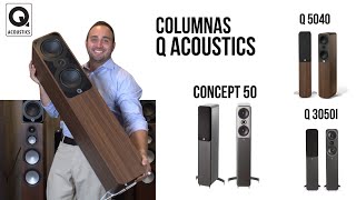 COLUMNAS Q ACOUSTICS - Q3050I - Q5040 - CONCEPT 50