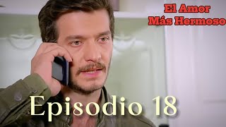 El Amor Más Hermoso Episodio 18 (Doblaje En Español) | Eshat Reviews