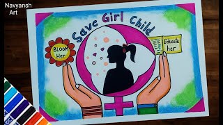 Save Girl Child poster drawing easy / International Day of Girl Child drawing /  Beti Bachao poster