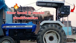 new holland mein music system and fiber hood lagba Diya price ?🔥