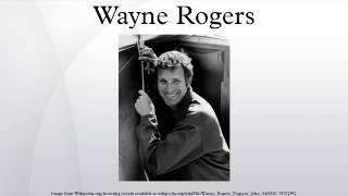 Wayne Rogers
