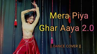 Mera Piya Gaye Aaya 2.0  || Sunny Leone || Neeti Mohan || Dance cover || #dance #newsong