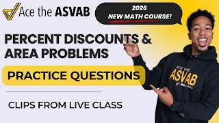 ASVAB Arithmetic Reasoning: Percent Discounts & Area Word Problems Explained!
