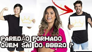 BBB20: PAREDÃO QUEM SAI DO BBB ? GUILHERME , PYONG LEE, GISELLY