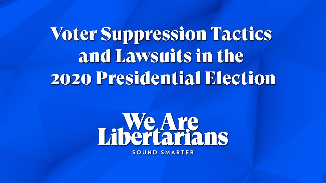 Voter Suppression Tactics And Lawsuits In The 2020 Presidential ...