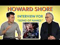 Ray Chen interviews Howard Shore