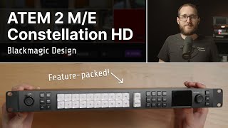 ATEM 2 M/E Constellation HD - Walk-through, features and more // Show and Tell Ep.97