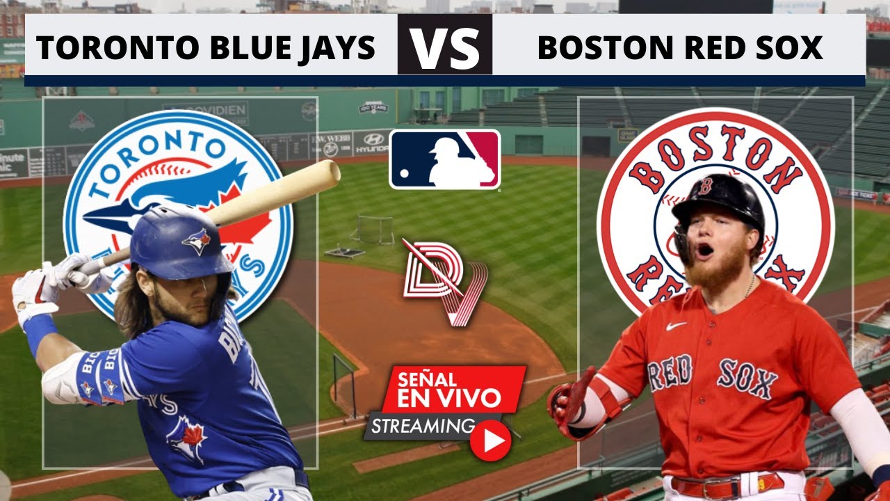 DURA DERROTA DE BOSTON RED SOX ANTE LOS TORONTO BLUE JAYS VS (2x8 ...