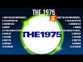 the 1975 2024 mix songs ~ the 1975 top songs ~ the 1975 2024