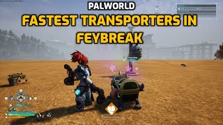 Palworld: Best Transporting Pals in Feybreak | Move Speed vs Work Level | Guide