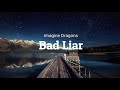 Imagine Dragons - Bad Liar (1 Hour)