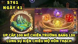 OMG3Q S761 NGÀY 41 UP 100 MỞ CHIẾN TRƯỜNG BANG LIÊN SERVER CŨNG SỰ KIỆN CHIÊU MỘ HỒN THẠCH QUÁ NGON!