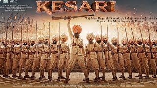 KESARI | First Look | Teaser | Trailer | 2018 | Akshay Kumar