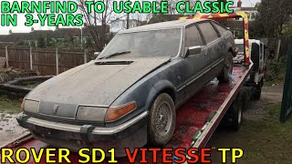 1986 Rover SD1 3.5 Vitesse Twin Plenum - how 3 years of graft has transformed this car