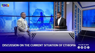 Discussion on the current situation of Ethiopia|Etv