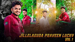 Jillelaguda Praveen Lucky Volume-1 || Singer : A.Clement || Telanganateenmaarofficial